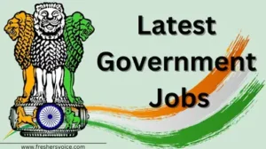 2024માં સરકારી નોકરીના રિક્તિઓ અવસરોનો અનલોક 15 latest-government-jobs