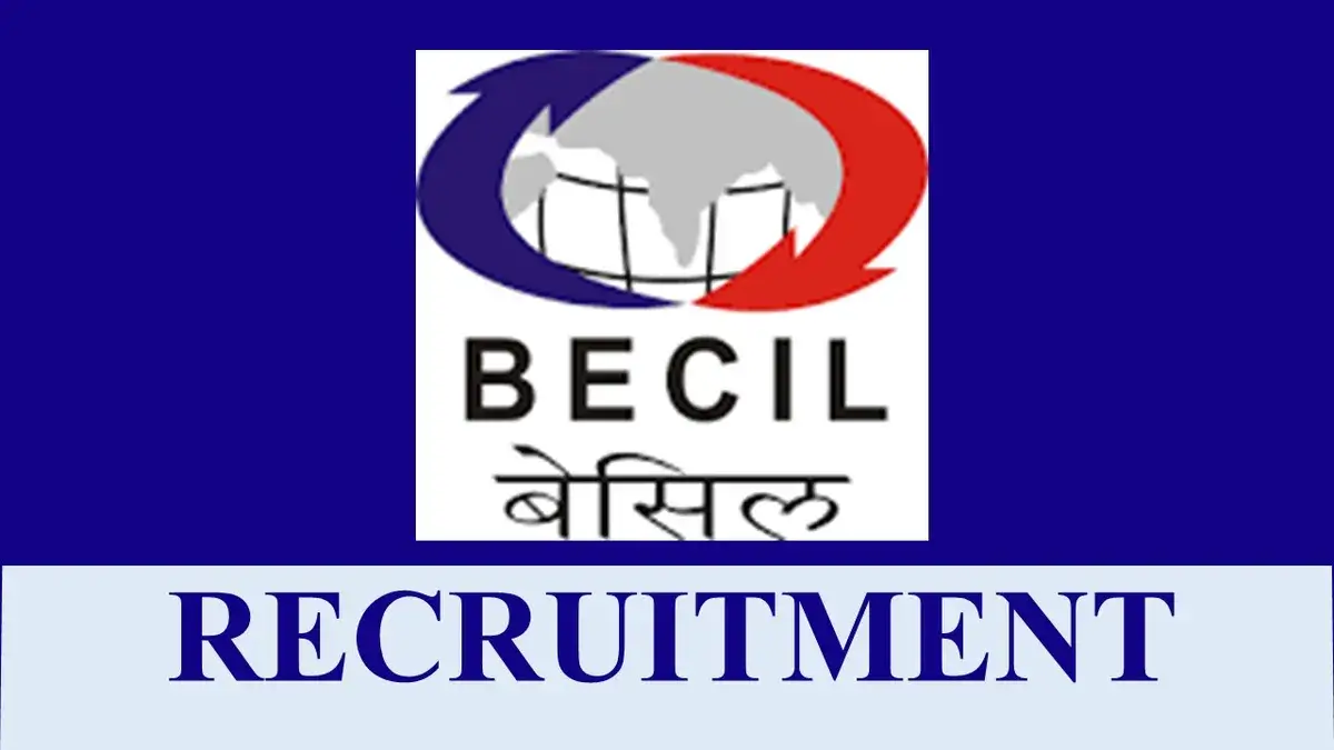 BECIL 2024 Recruitment: Apply for 44 Monitor Positions by March 4 14 BECIL