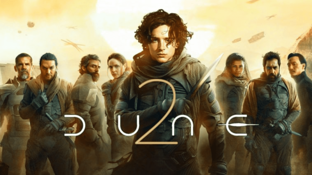 'Dune: Part Two' Directed by Denis Villeneuve Highly Recommended 2 Dune: Part Two