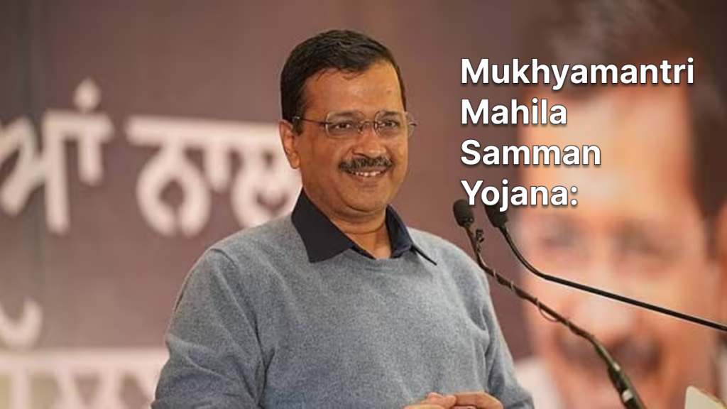 Mukhyamantri Mahila Samman Yojana