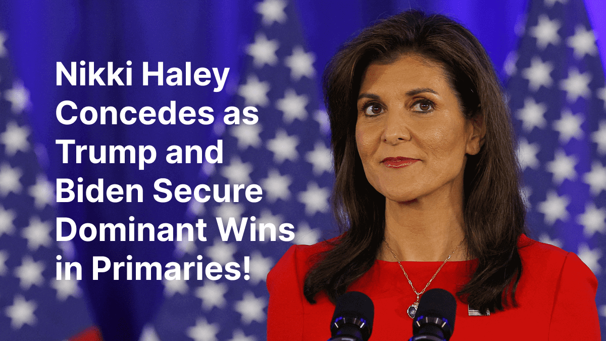 Nikki Haley Concedes as Trump and Biden Secure Dominant Wins in Primaries! 14 Nikki Haley Concedes as Trump and Biden Secure Dominant Wins in Primaries!