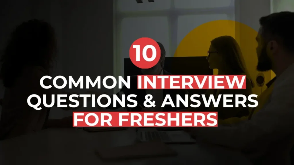 Mastering the Job Interview : Insights from a Hiring Expert on 5 ways to Instantly Impressing Recruiters 15 10 Question and Answer for fresher's interview