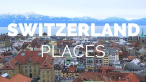 Enchanting Switzerland : 5 Spectacular Destinations That Will Leave You Breathless 27 5 Enchanting Places to Visit in Switzerland